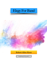 Elegy For Band Concert Band sheet music cover